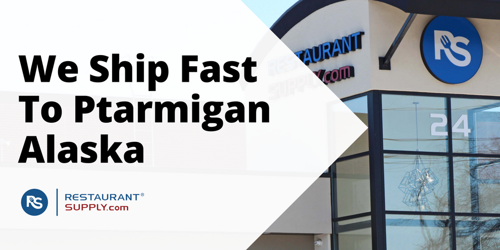 Restaurant Supply Store Ptarmigan Alaska