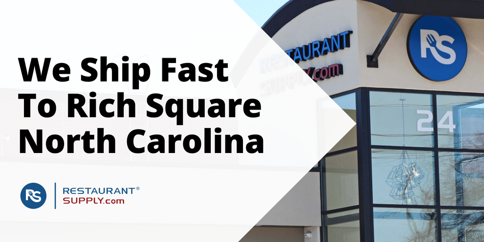 Restaurant Supply Store Rich Square North Carolina