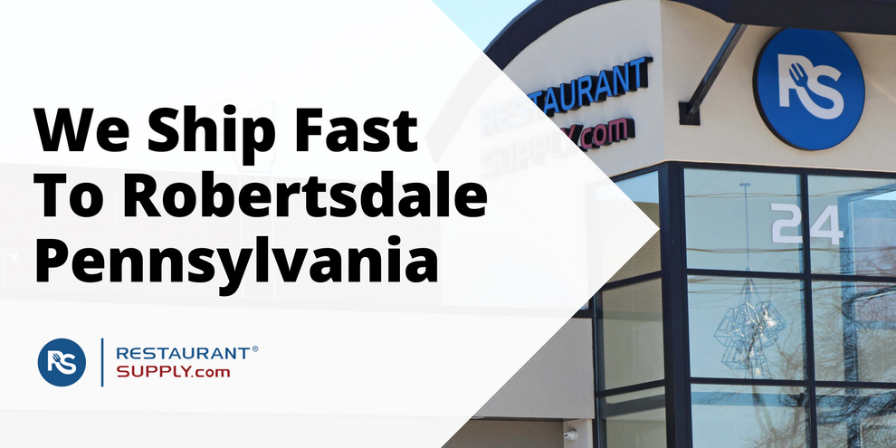 Restaurant Supply Store Robertsdale Pennsylvania
