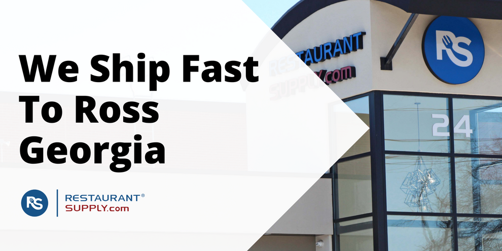 Restaurant Supply Store Ross Georgia