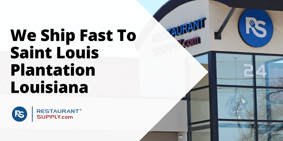 Restaurant Supply Store Saint Louis Plantation Louisiana