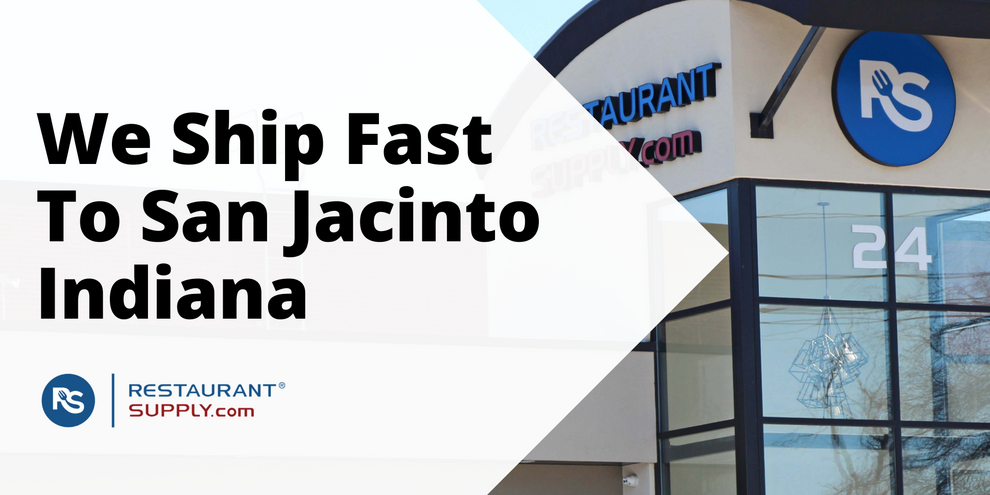 Restaurant Supply Store San Jacinto Indiana