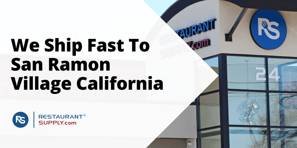 Restaurant Supply Store San Ramon Village California