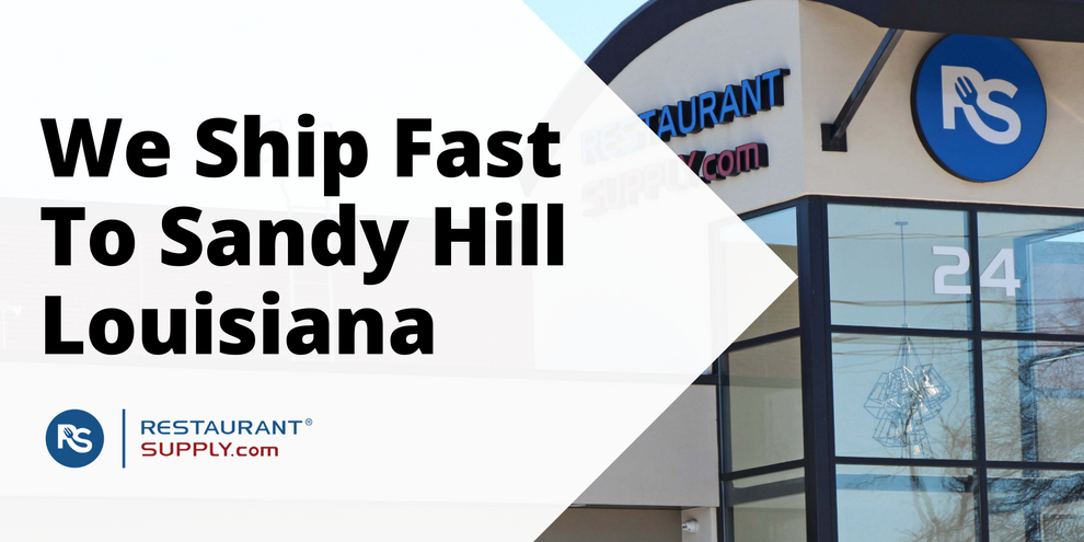 Restaurant Supply Store Sandy Hill Louisiana