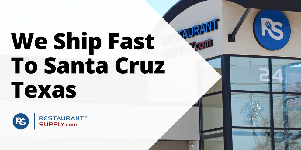 Restaurant Supply Store Santa Cruz Texas