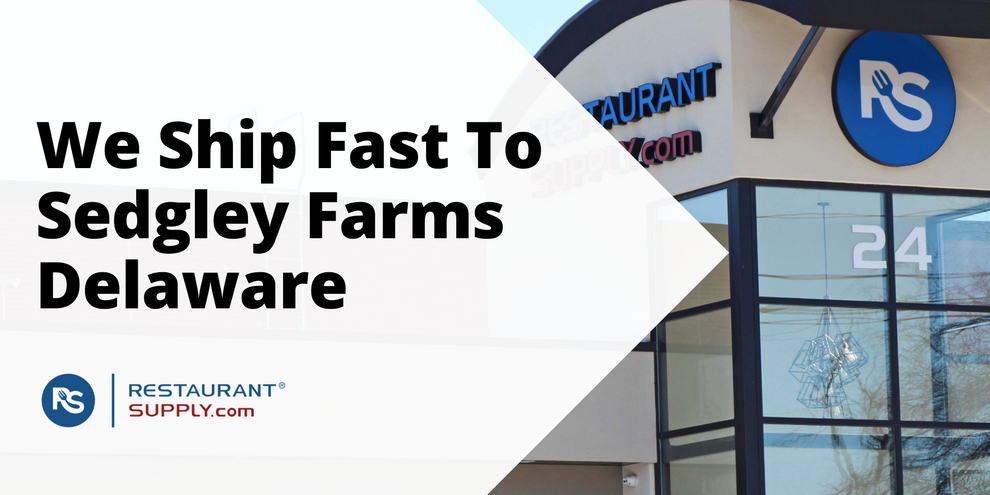 Restaurant Supply Store Sedgley Farms Delaware