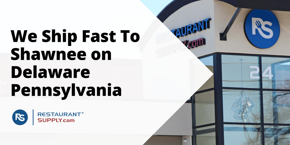 Restaurant Supply Store Shawnee on Delaware Pennsylvania