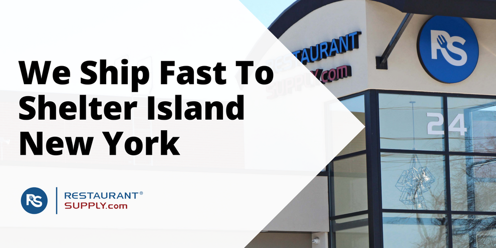 Restaurant Supply Store Shelter Island New York