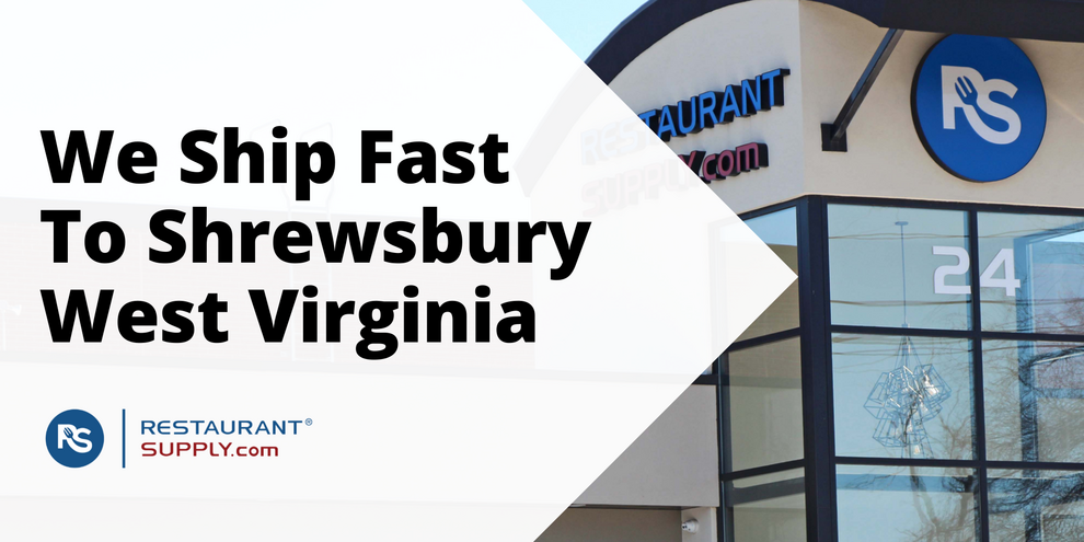 Restaurant Supply Store Shrewsbury West Virginia