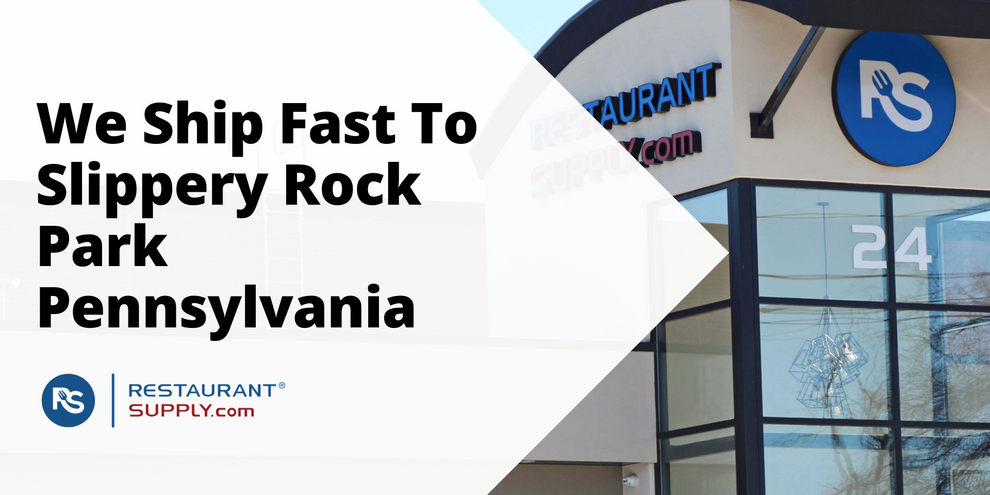 Restaurant Supply Store Slippery Rock Park Pennsylvania