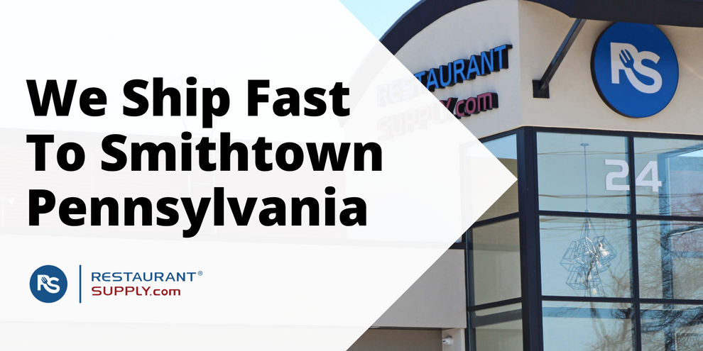Restaurant Supply Store Smithtown Pennsylvania