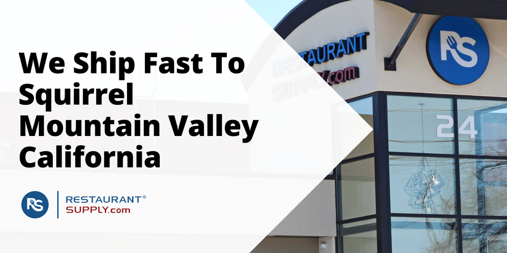 Restaurant Supply Store Squirrel Mountain Valley California