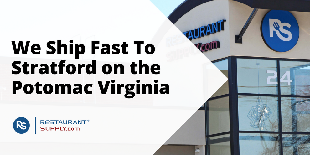 Restaurant Supply Store Stratford on the Potomac Virginia