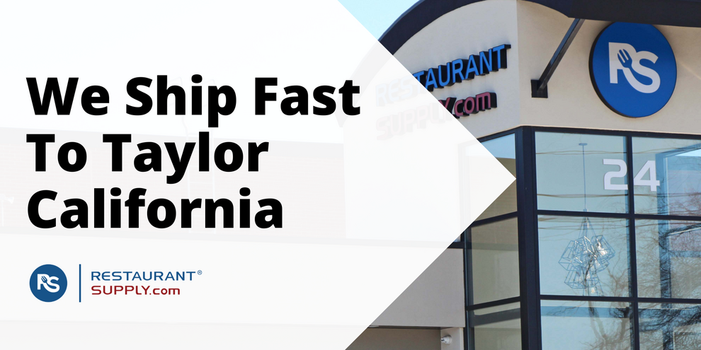Restaurant Supply Store Taylor California