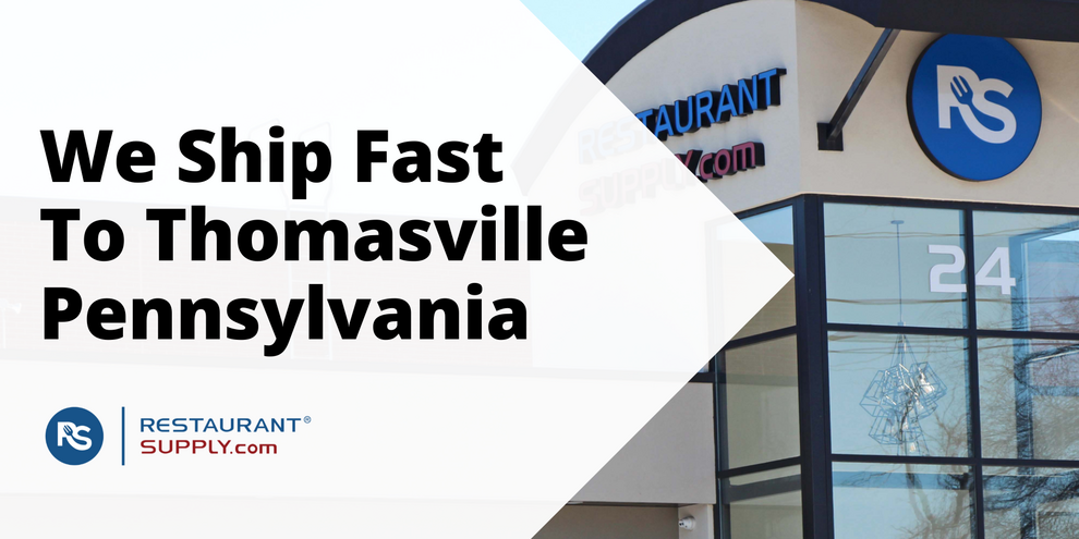 Restaurant Supply Store Thomasville Pennsylvania