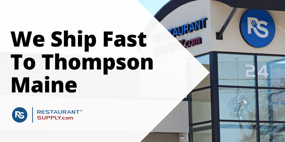 Restaurant Supply Store Thompson Maine