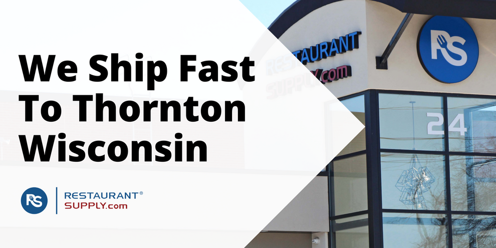 Restaurant Supply Store Thornton Wisconsin