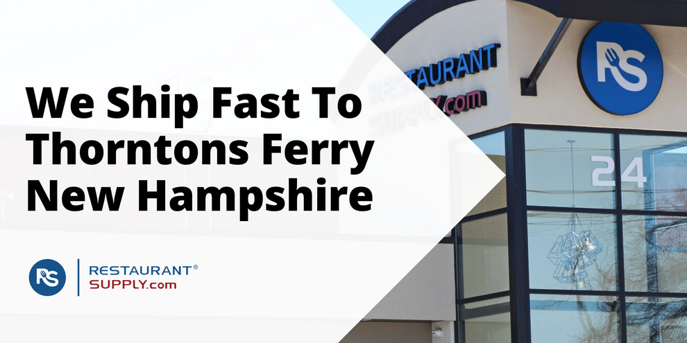 Restaurant Supply Store Thorntons Ferry New Hampshire