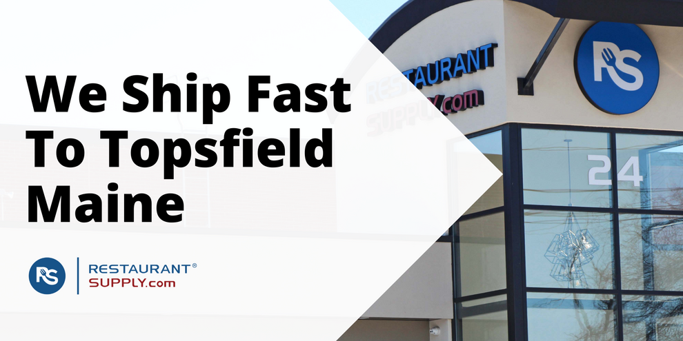 Restaurant Supply Store Topsfield Maine