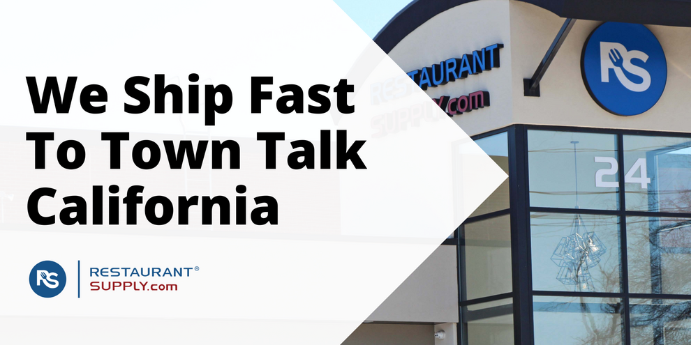 Restaurant Supply Store Town Talk California