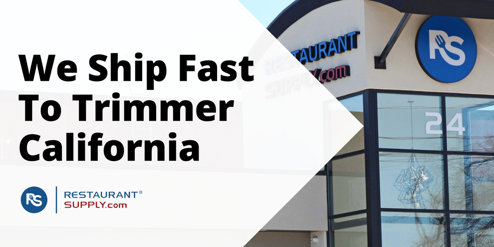 Restaurant Supply Store Trimmer California