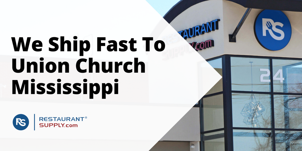 Restaurant Supply Store Union Church Mississippi