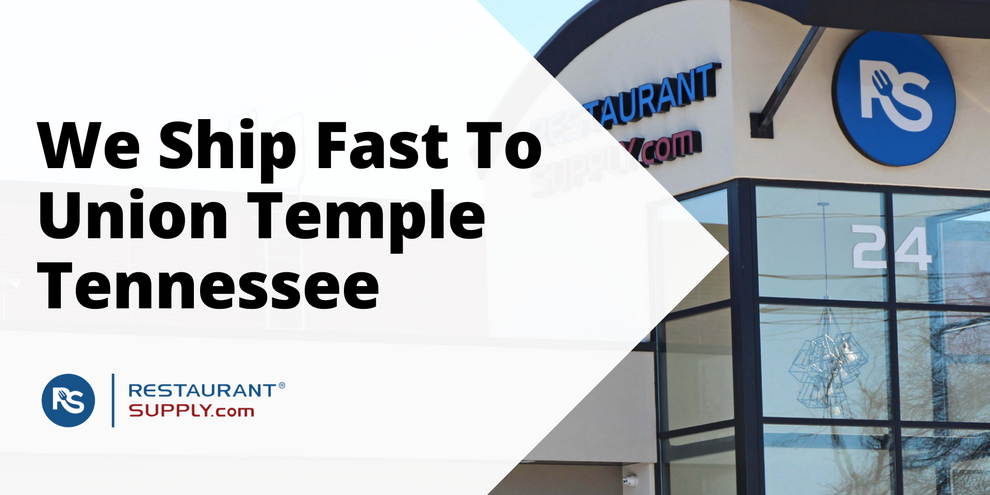 Restaurant Supply Store Union Temple Tennessee