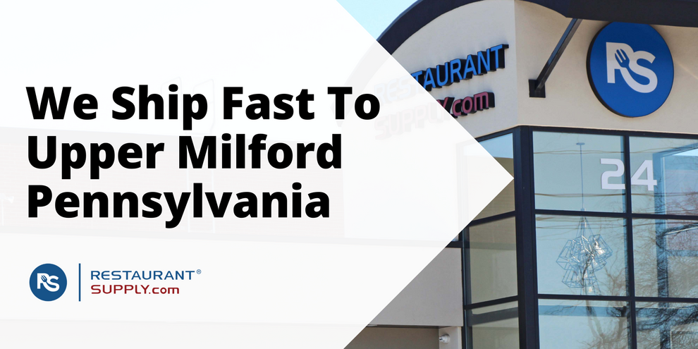 Restaurant Supply Store Upper Milford Pennsylvania