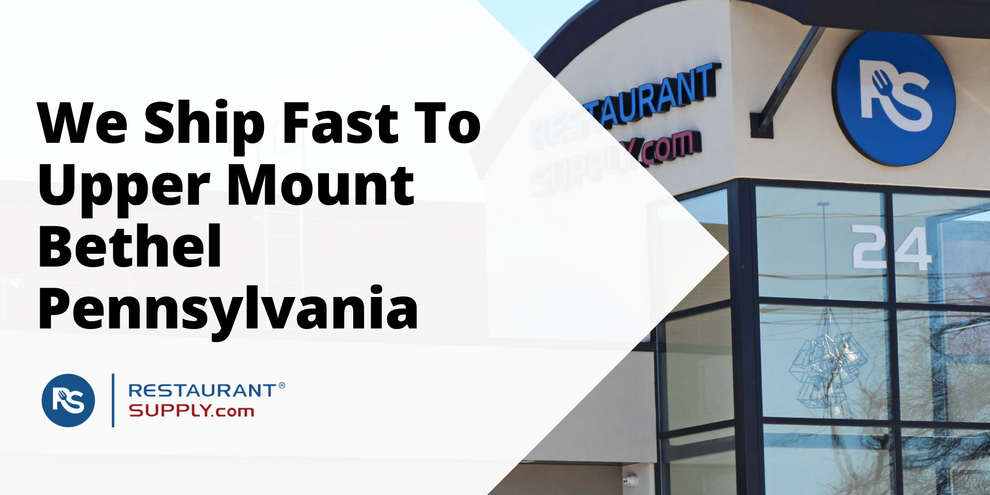 Restaurant Supply Store Upper Mount Bethel Pennsylvania