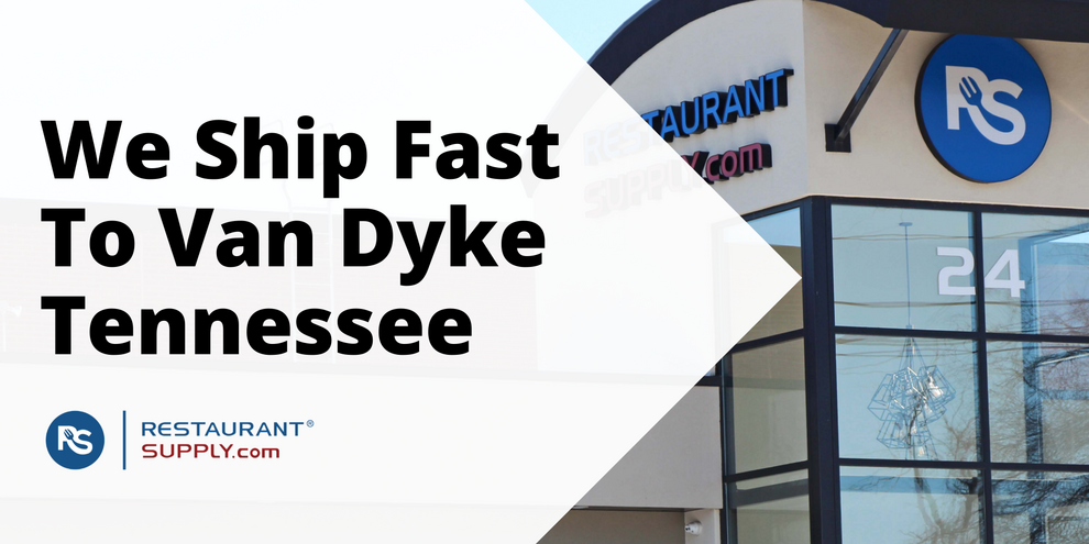 Restaurant Supply Store Van Dyke Tennessee