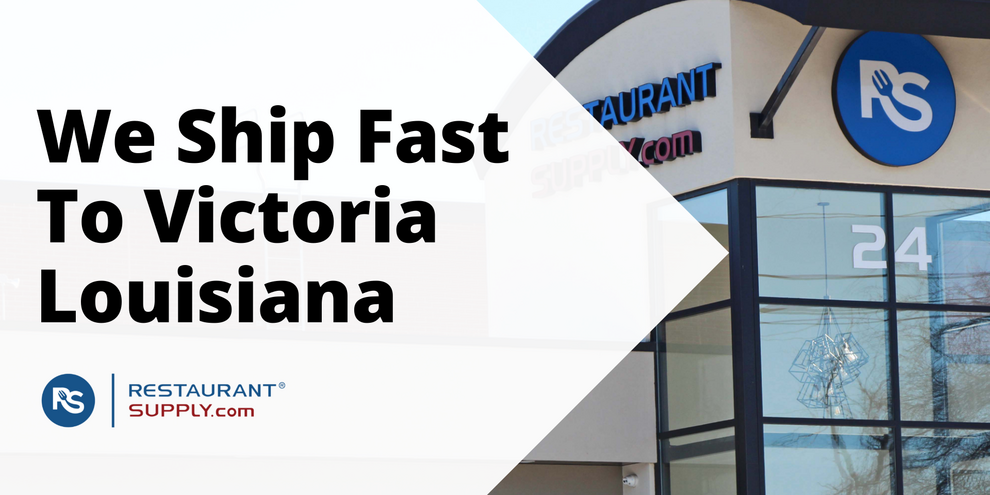 Restaurant Supply Store Victoria Louisiana