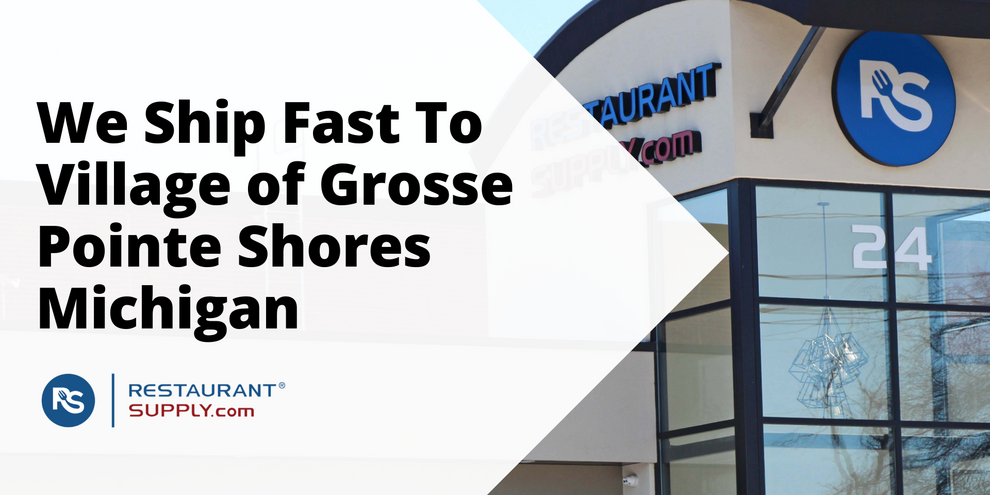 Restaurant Supply Store Village of Grosse Pointe Shores Michigan