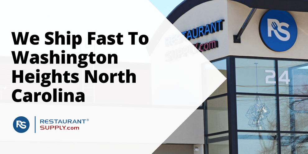 Restaurant Supply Store Washington Heights North Carolina