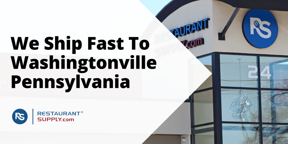 Restaurant Supply Store Washingtonville Pennsylvania