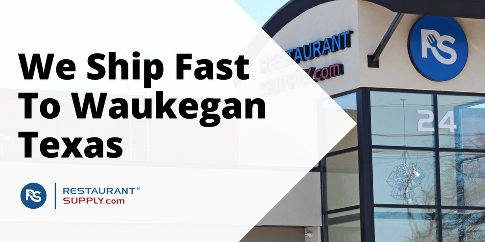Restaurant Supply Store Waukegan Texas