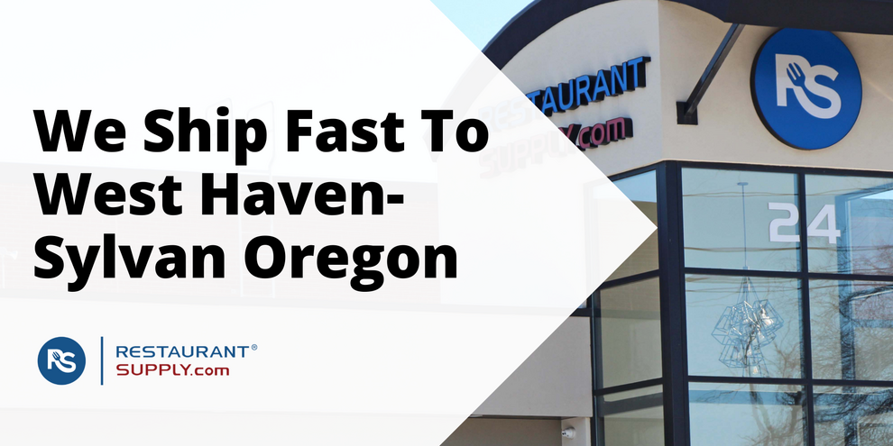 Restaurant Supply Store West Haven-Sylvan Oregon