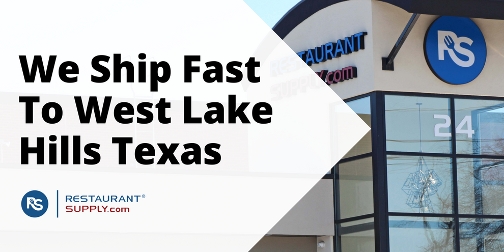Restaurant Supply Store West Lake Hills Texas