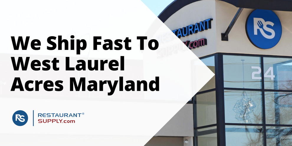 Restaurant Supply Store West Laurel Acres Maryland
