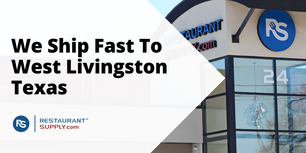 Restaurant Supply Store West Livingston Texas