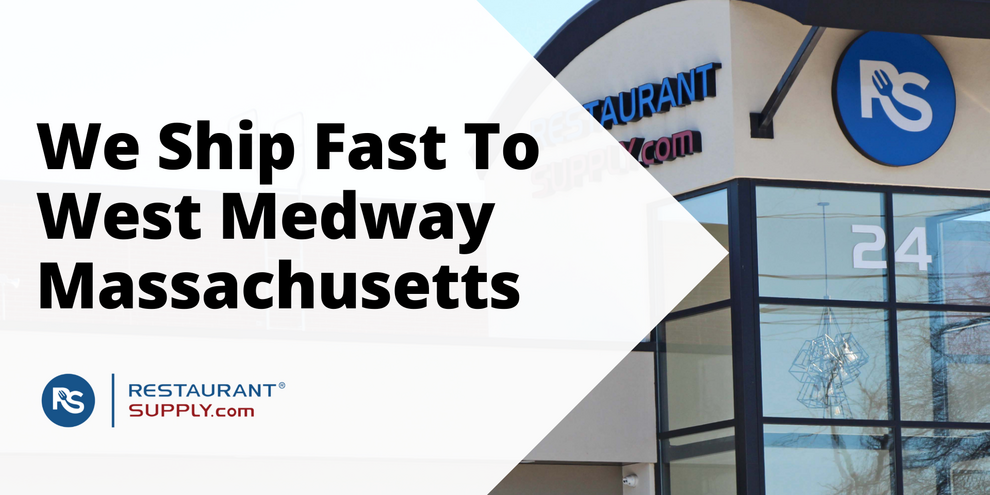 Restaurant Supply Store West Medway Massachusetts