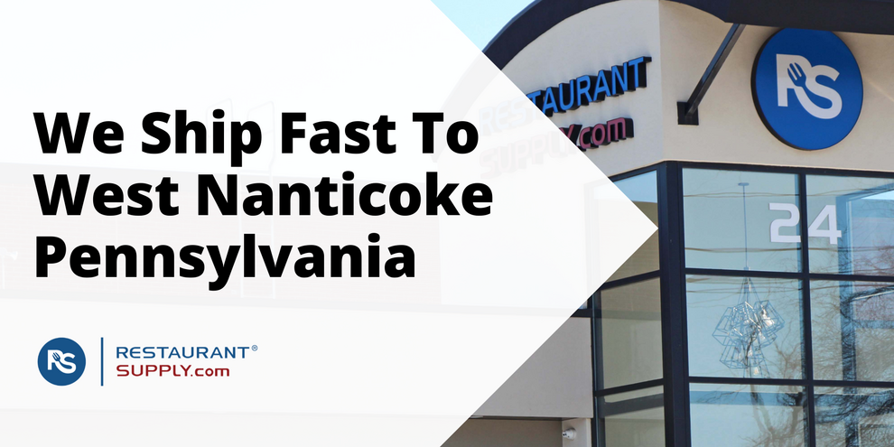 Restaurant Supply Store West Nanticoke Pennsylvania
