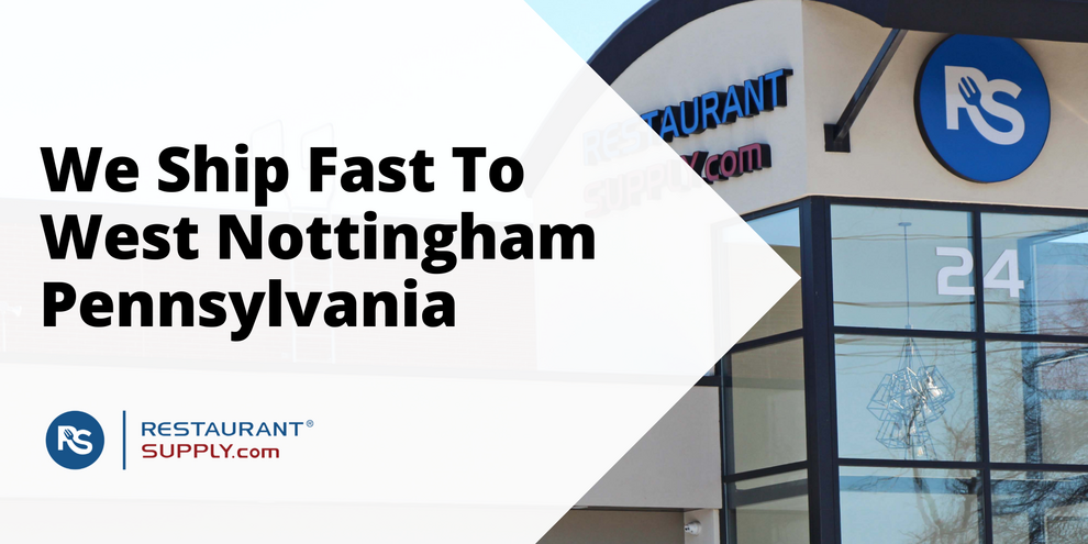 Restaurant Supply Store West Nottingham Pennsylvania