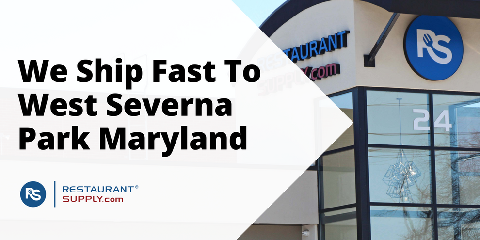 Restaurant Supply Store West Severna Park Maryland