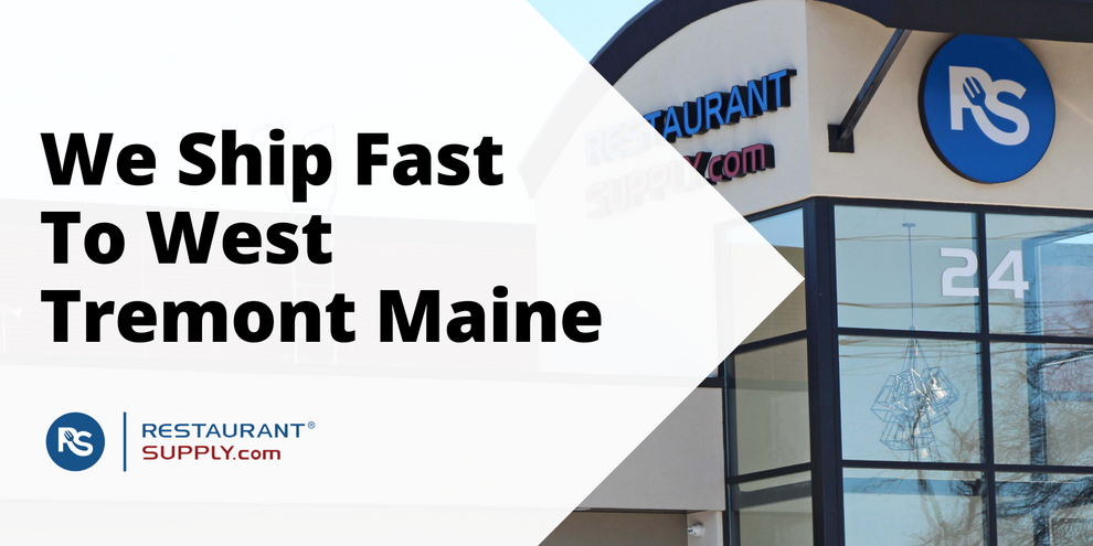 Restaurant Supply Store West Tremont Maine