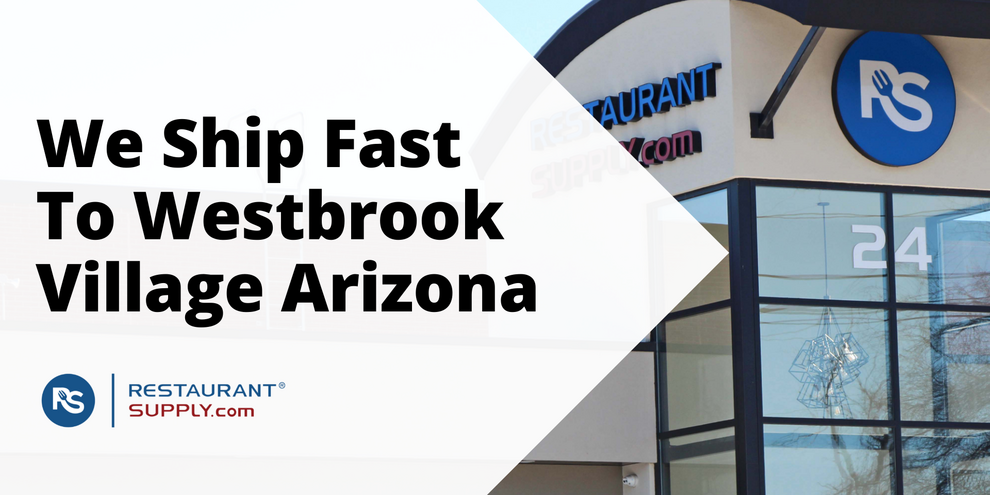 Restaurant Supply Store Westbrook Village Arizona