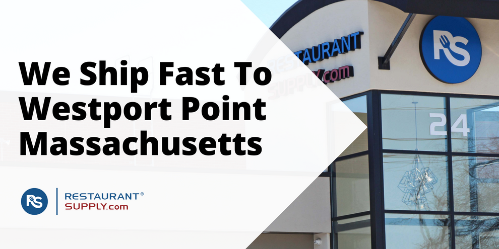 Restaurant Supply Store Westport Point Massachusetts