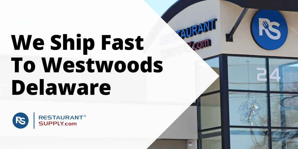 Restaurant Supply Store Westwoods Delaware