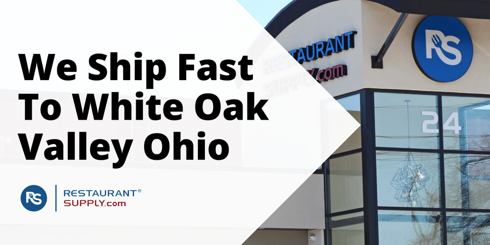 Restaurant Supply Store White Oak Valley Ohio