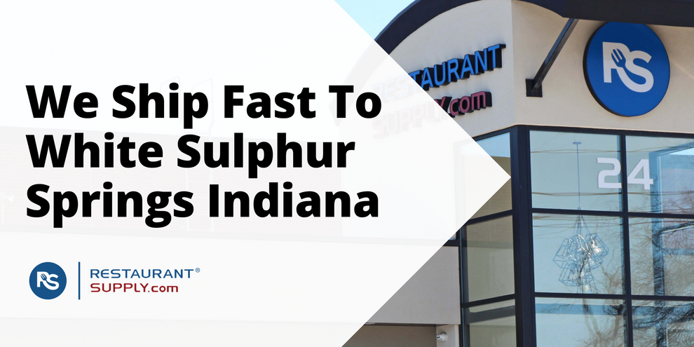 Restaurant Supply Store White Sulphur Springs Indiana