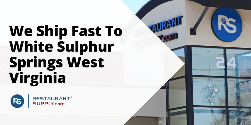 Restaurant Supply Store White Sulphur Springs West Virginia